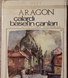 Çalardı Basel'in Çanları