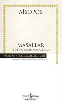 Masallar - Bütün Ezop Masalları