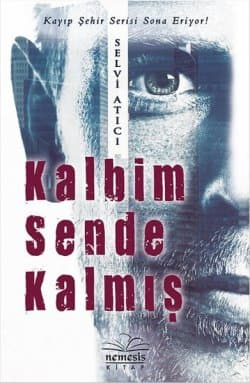 Kalbim Sende Kalmış - (Kayıp Şehir, #4)