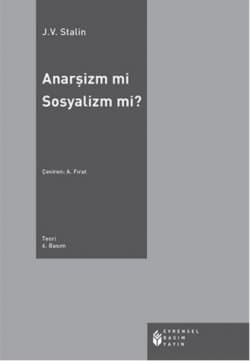 Anarşizm Mi Sosyalizm Mi?