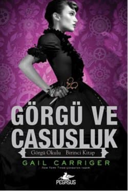 Görgü Ve Casusluk (Görgü Okulu #1)