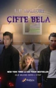 Çifte Bela (Jolie Wilkins Serisi 2)