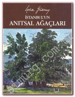 İstanbul'un Anıtsal Ağaçları