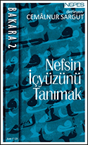 Nefsin İçyüzünü Tanımak (Bakara 2)