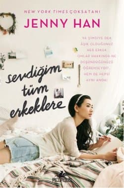 Sevdiğim Tüm Erkeklere (To All the Boys I've Loved Before #1)