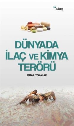 Dünyada İlaç ve Kimya Terörü