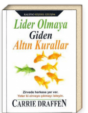 Lider Olmaya Giden Altın Kurallar