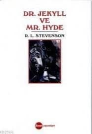 Dr. Jekyll ve Mr. Hyde'ın Tuhaf Hikayesi