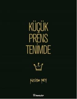 Küçük Prens Tenimde