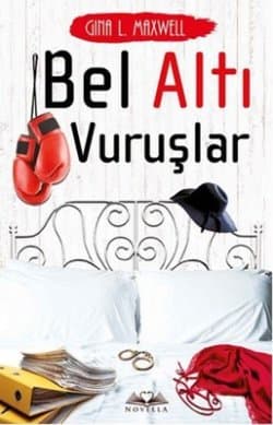 Bel Altı Vuruşlar (Fighting for Love #2)