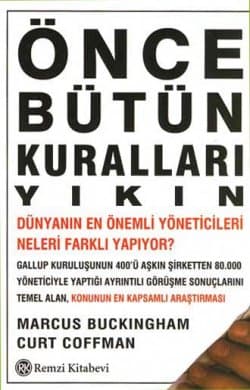 Önce Bütün Kuralları Yıkın