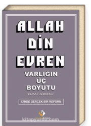 Allah Din Evren Varlığın Üç Boyutu