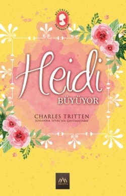 Heidi Büyüyor