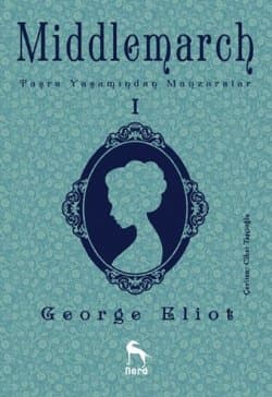 Middlemarch (Taşra Yaşamından Manzaralar 1)