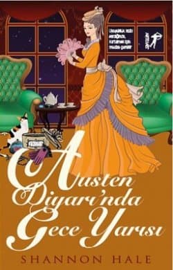 Austen Diyarı'nda Gece Yarısı ( Austenland, #2 )