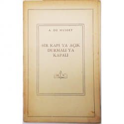 Bir Kapı ya Açık Durmalı ya Kapalı
