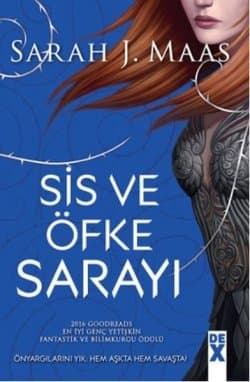 Sis ve Öfke Sarayı (A Court of Thorns and Roses, #2)