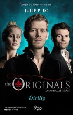 Diriliş (The Orginals #3)
