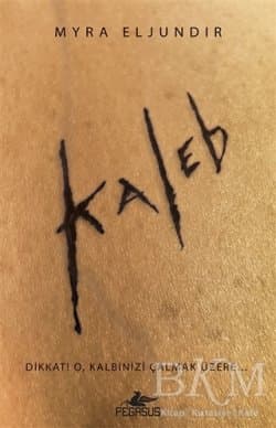 Kaleb (Kaleb, #1)