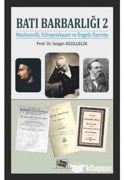 Batı Barbarlığı 2