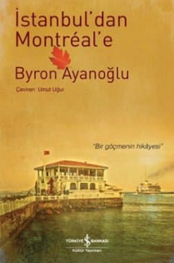 İstanbul'dan Montreal'e