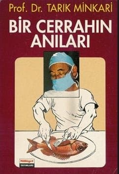 Bir Cerrahın Anıları