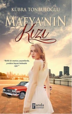 Mafyanın Kızı ( Mafyanın Kızı #1 )