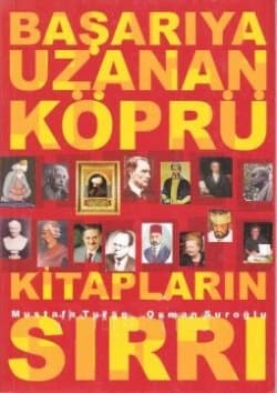 Başarıya Uzanan Köprü/Kitapların Sırrı
