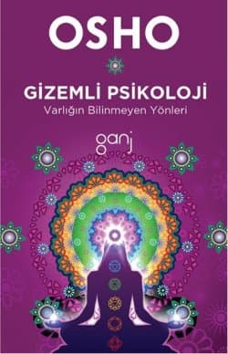 Gizemli Psikoloji (Varlığın Bilinmeyen Yönleri)