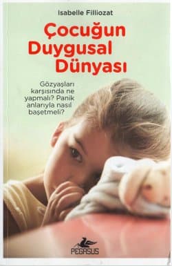 Çocuğun Duygusal Dünyası