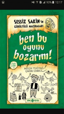 Sessiz Sakin'in Gürültülü Maceraları -9 Ben Bu Oyunu Bozarı!