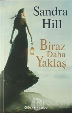 Biraz Daha Yaklaş