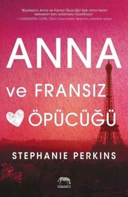 Paris'te Aşk (Anna and the French Kiss #1)