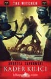 Kader Kılıcı (The Witcher, #2)