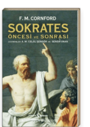 Sokrates Öncesi ve Sonrası
