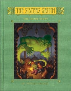 The Sisters Grimm#8 The Inside Story