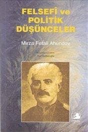 Felsefi ve Politik Düşünceler