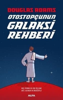 Otostopçunun Galaksi Rehberi