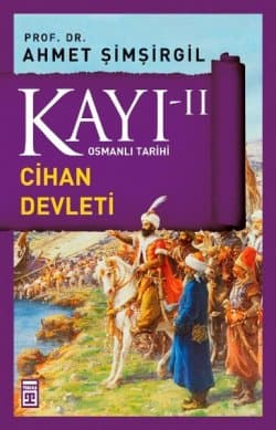 Cihan Devleti (Kayı, #2)