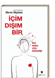 İçim Dışım Bir