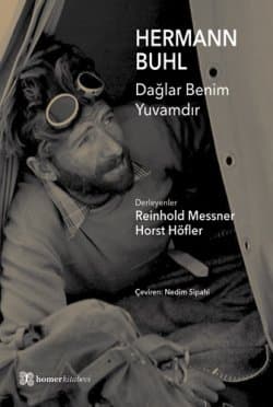 Hermann Buhl Dağlar Benim Yuvamdır