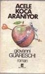 Acele Koca Aranıyor