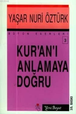 Kur'an'ı Anlamaya Doğru