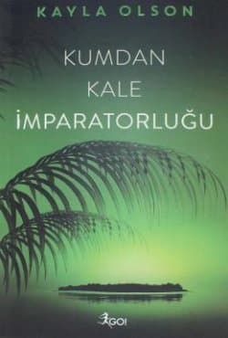 Kumdan Kale İmparatorluğu