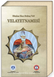 Hünkar Hacı Bektaş Veli Velayetnamesi
