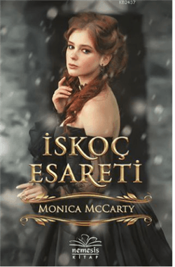 İskoç Esareti (Campbell Trilogy #3)