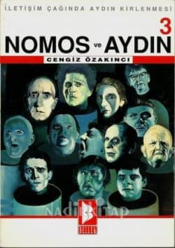 Nomos ve Aydın 3: İletişim Çağında Aydın Kirlenmesi
