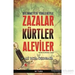 Bilinmeyen Yönleriyle Zazalar-Kürtler-Aleviler