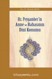 Hz. Peygamber'in Anne ve Babasının Dini Konumu