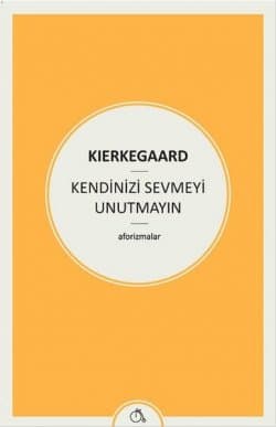 Kendinizi Sevmeyi Unutmayın